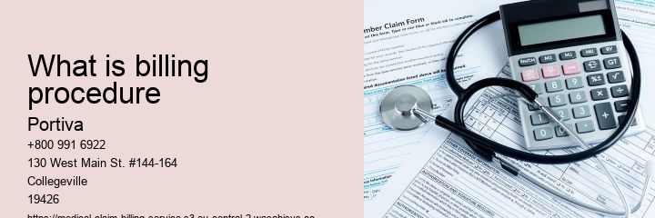 What is billing procedure