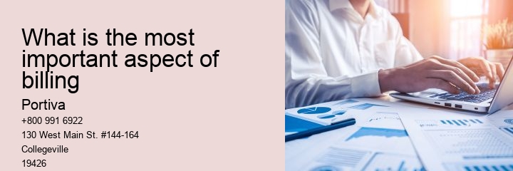 What is the most important aspect of billing