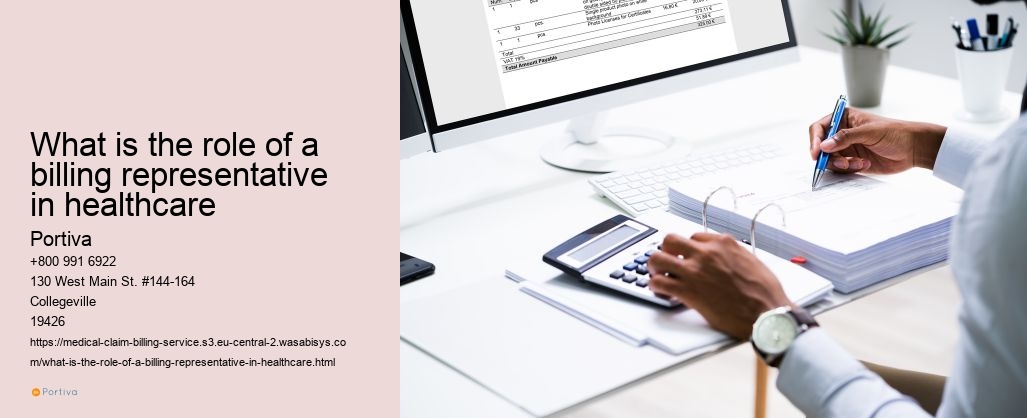 What is the role of a billing representative in healthcare